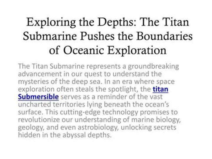 Titan Submarine: Exploring The Depths Of Innovation