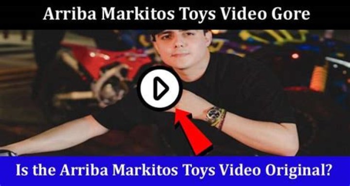Unveiling The Magic Of Arriba Markitos Toys Video